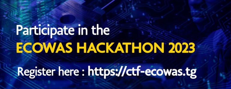 Le Hackathon De La Cedeao À La Recherche De Jeunes Talents En Cybersécurité.