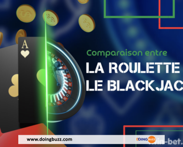 Roulette Ou Blackjack : Quel Jeu Offre Les Meilleures Chances De Gagner?