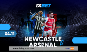 Newcastle Vs Arsenal : 1Xbet Évalue La Configuration Avant L&Rsquo;Une Des Confrontations Les Plus Intéressantes De L&Rsquo;Epl 