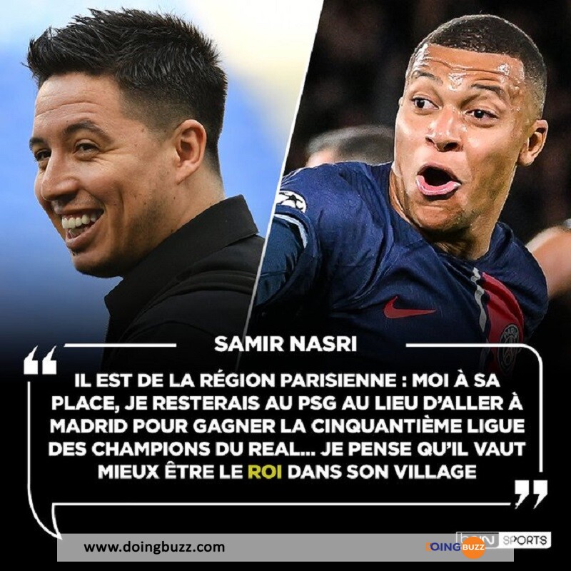 Kylian Mbappé : Samir Nasri Lui Donne Un Drôle De Conseil Pour Son Départ Au Real Madrid !