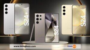 Tout Ce Qu&Rsquo;Il Faut Savoir Sur Les Samsung Galaxy S24, S24+, Et S24 Ultra