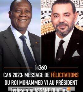 Can 2023 : Le Roi Du Maroc A Transmis Un Message Au Président Alassane Ouattara