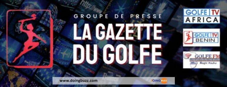 La Gazette Du Golfe : Le Premier Groupe De Presse Indépendant Du Bénin Est Fermé