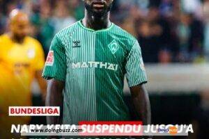 Naby Keïta A Été Suspendu Au Werder Brême Jusqu’à La Fin De La Saison, La Raison !