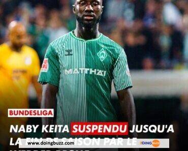 Naby Keïta A Été Suspendu Au Werder Brême Jusqu’à La Fin De La Saison, La Raison !