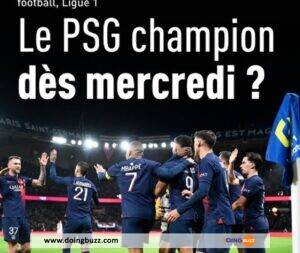 Le Psg Pourrait Remporter Le Titre Dans Les 2 Scénarios Suivants…