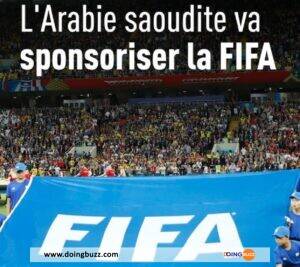 L’arabie Saoudite Devient Le Sponsor De La Fifa Jusqu’à Fin 2027 !