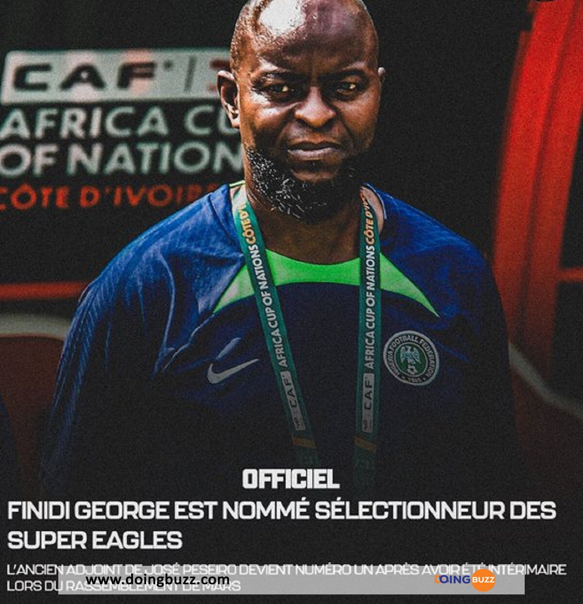 Le Nigéria A Annoncé Le Nouvel Entraîneur De L'Équipe Ce Jour !