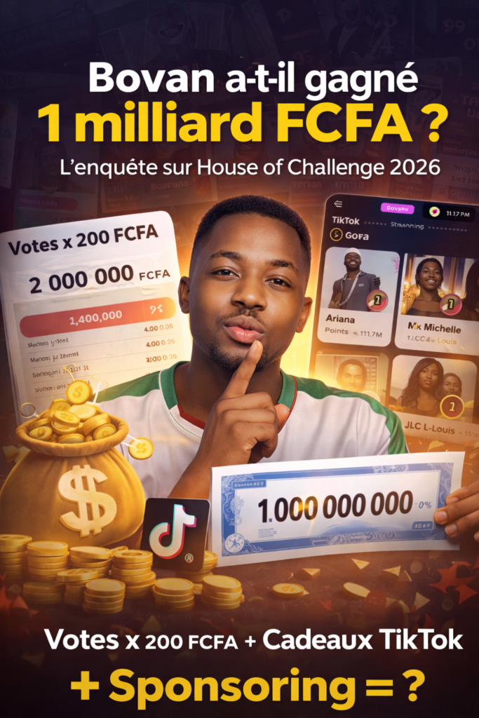 House of Challenge 2026 : Bovan a-t-il vraiment généré près d’un milliard FCFA ? Enquête crédible sur les vrais chiffres